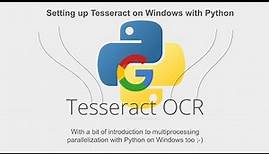 How to Install Tesseract OCR on Windows and use it with Python
