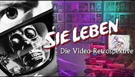 John Carpenters „Sie leben“ („They live“, 1988) – Die Video-Retrospektive
