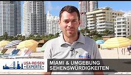 Sehenswürdigkeiten in Miami + Key West vom USA Experten