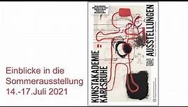 Kunstakademie Karlsruhe Sommerausstellung 2021