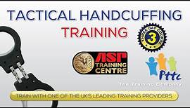 Handcuff Training Course | PTTC | London