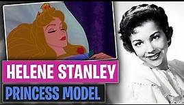 Helene Stanley: Princess Model