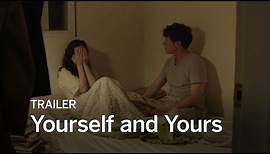 YOURSELF AND YOURS Trailer | Festival 2016