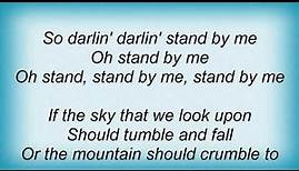 Sam Cooke - Stand By Me Lyrics