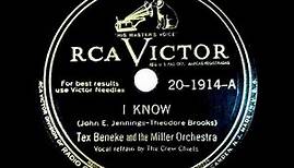 1946 Tex Beneke/Glenn Miller Orch. - I Know (Crew Chiefs, vocal)