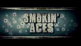 Smokin' Aces (2007) Official Trailer HD