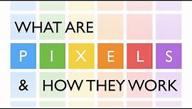 Demystifying Pixels: What Are They and How Do They Function?