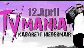 TV MANIA Trailer Kabarett Niedermair