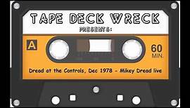 Dread at the Controls, Dec 1978 - Mikey 'Dread' Campbell