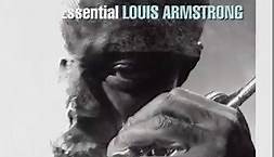 Jazz Sunday - Louis Armstrong - 'The Essential Louis Armstrong'