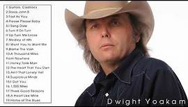 Dwight Yoakam Best Songs - Dwight Yoakam Greatest Hits Full Album