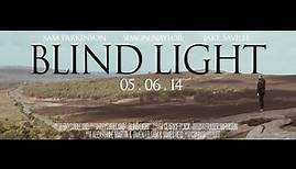 BLIND LIGHT (2014) - Short Film - Sony F55 / FS700