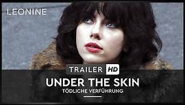 Under the Skin - Tödliche Verführung - Trailer (deutsch/german)