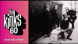 The Kinks - Dead End Street (Official Music Video)