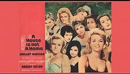 A House is not a Home 1964 Movie Shelley Winters Full Length Film