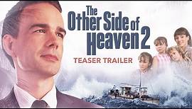 THE OTHER SIDE OF HEAVEN 2 - TEASER TRAILER