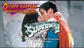 Superman II & Richard Donner Cut (1980) Retrospective / Review