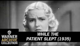 Original Theatrical Trailer | While The Patient Slept | Warner Archive