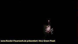 Nico Feuerwerk - Green Flash (Silvesterfeuerwerk)