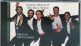 Harold Melvin And The Blue Notes - Talk It Up (Tell Everybody)