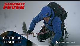 Summit Fever (Deutscher Trailer) - Freddie Thorp, Ryan Phillippe, Hannah New, Mathilde Warnier