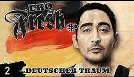 Eko Fresh - German Dream - Deutscher Traum - Album - Track 02