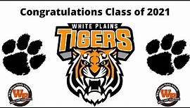 White Plains High School - Class of 2021 Graduation