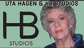 Uta Hagen & HB Studios Influence On Acting