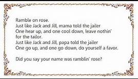 Grateful Dead - Ramble on Rose Lyrics