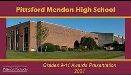 Pittsford Mendon HS 2021 Grades 9-11 Awards Presentation