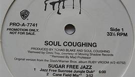 Soul Coughing - Sugar Free Jazz