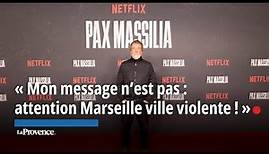 Olivier Marchal sur Pax Massilia : « Mon message n’est pas : attention Marseille ville violente ! »