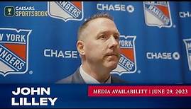 New York Rangers: John Lilley Media Availability | June 29, 2023