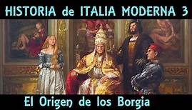 Los BORGIA, historia, orígenes y auge 🏛 Alfonso y Rodrigo Borgia 🏛 ITALIA EDAD MODERNA 3