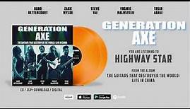 Generation Axe "Highway Star" (Live in China) Official Song Stream - Album OUT NOW!