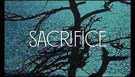 The Sacrifice – Andrei Tarkovsky – Re-Release Trailer