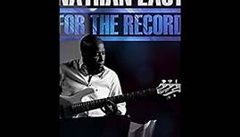 Nathan East for the record full documentary