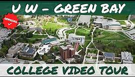 University of Wisconsin - Green Bay Campus Tour