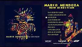 MARCO MENDOZA - New Direction (album streaming)