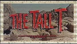 The Tall T - Opening & Closing Credits (Heinz Roemheld - 1957)