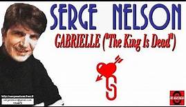 GABRIELLE (The King Is Dead - Hommage à Johnny Hallyday) - SERGE NELSON