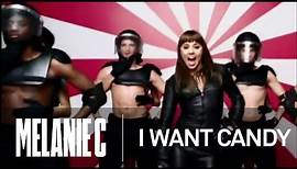 Melanie C - I Want Candy (Music Video) (HQ)