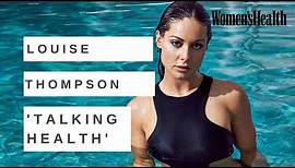 Louise Thompson of Made In Chelsea Talks Health