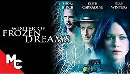 Winter of Frozen Dreams | Full Crime Drama Movie | Thora Birch