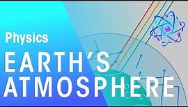 Earth's Atmosphere | Matter | Physics | FuseSchool