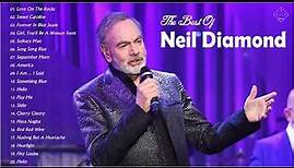 Neil Diamond - Top 20 Greatest Hits Neil Diamond - The Best Of Neil Diamond Full Album