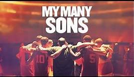 My Many Sons Official Trailer