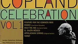 Aaron Copland - A Copland Celebration Vol. 1