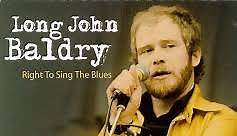Long John Baldry - Right To Sing The Blues