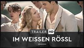 Im Weissen Rössl - Trailer (deutsch/german)